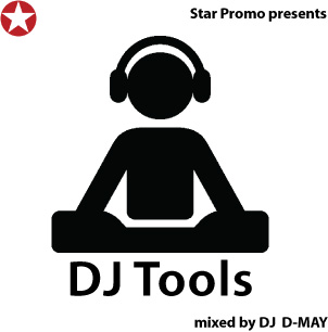 DJ D-May - DJ Tools