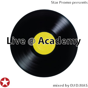 DJ D.MAS - Live @ Academy